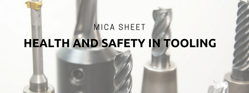 Mica Sheet- Health and Safety in Tooling