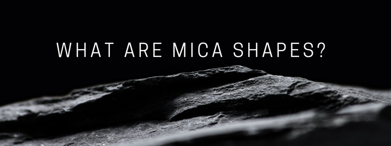 What are Mica Shapes?