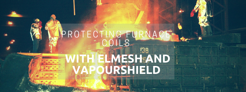 Protecting Furnace Coils with Elmesh and Vapourshield